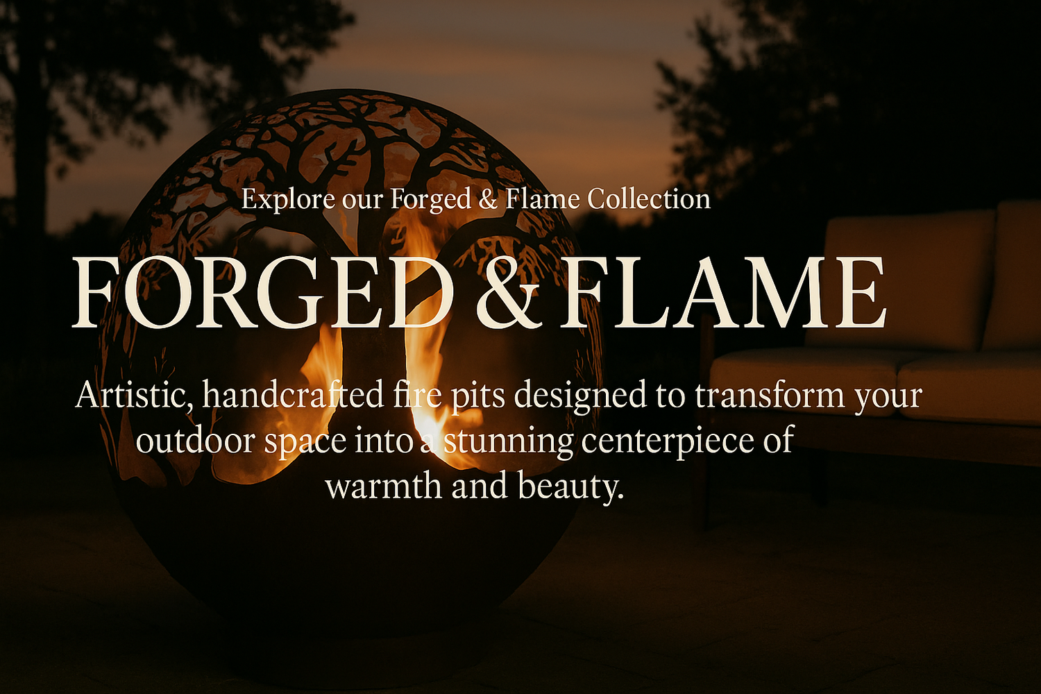 Forged & Flame Artistic, Hand Crafted Fire Pits